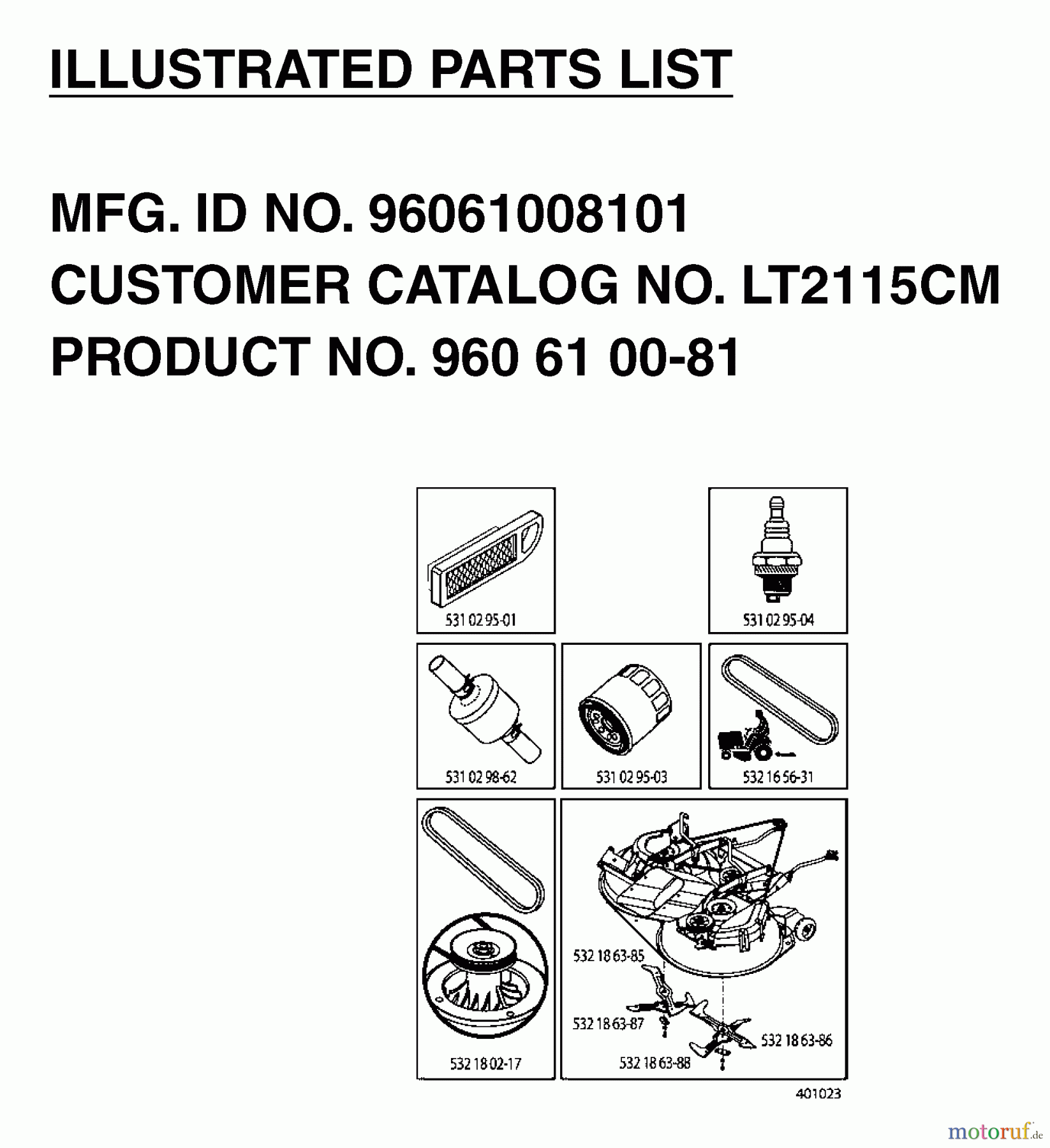  Jonsered Rasen  und Garten Traktoren LT2115 CM (96061008101) - Jonsered Lawn & Garden Tractor (2006-05) FREQUENTLY USED PARTS