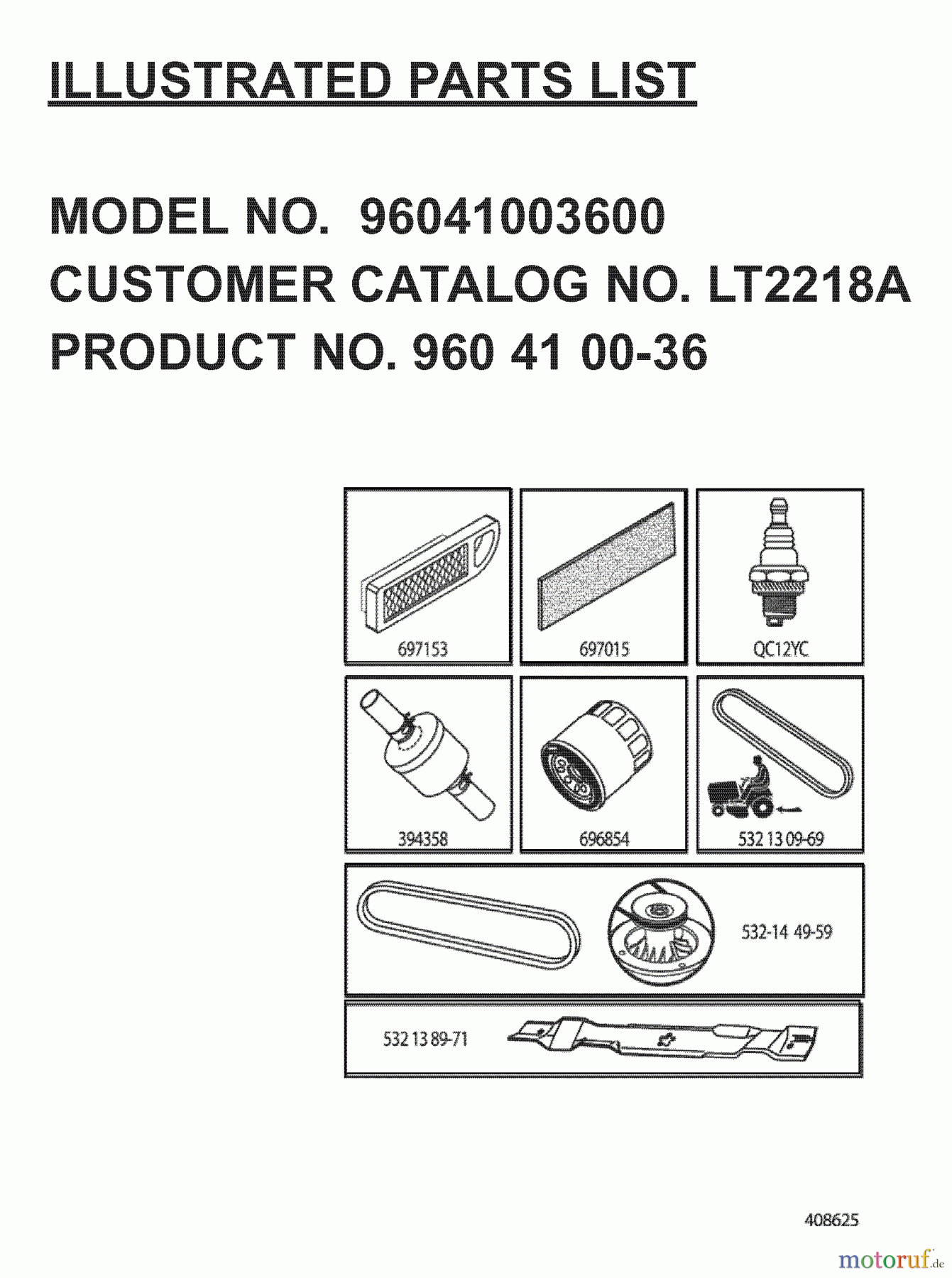  Jonsered Rasen  und Garten Traktoren LT2218 A (96041003600) - Jonsered Lawn & Garden Tractor (2007-04) FREQUENTLY USED PARTS